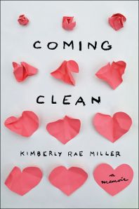 coming-clean-kimberly-rae-miller