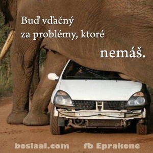 problemy ktore nemas
